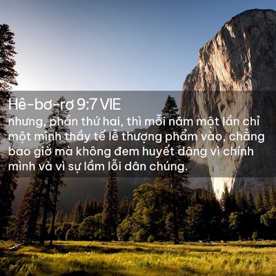 Picture 02 - Hê-bơ-rơ 9:7 VIE - nhưng, phần thứ hai, thì mỗi năm một - Bible Verse Picture