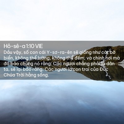 Picture 02 - Hô-sê-a 1:10 VIE - Dầu vậy, số con cái Y-sơ-ra-ên sẽ - Bible Verse Picture