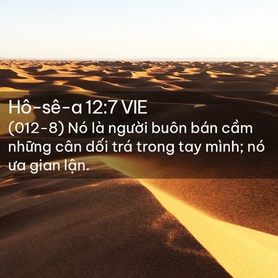 Picture 02 - Hô-sê-a 12:7 VIE - (012-8) Nó là người buôn bán cầm những - Bible Verse Picture