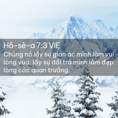 Picture 02 - Hô-sê-a 7:3 VIE - Chúng nó lấy sự gian ác mình làm vui - Bible Verse Picture
