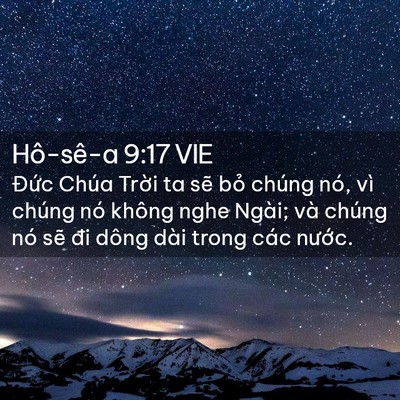 Picture 02 - Hô-sê-a 9:17 VIE - Đức Chúa Trời ta sẽ bỏ chúng nó, vì - Bible Verse Picture