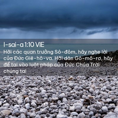 Picture 02 - I-sai-a 1:10 VIE - Hỡi các quan trưởng Sô-đôm, hãy nghe - Bible Verse Picture