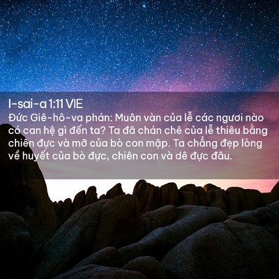 Picture 02 - I-sai-a 1:11 VIE - Đức Giê-hô-va phán: Muôn vàn của lễ - Bible Verse Picture