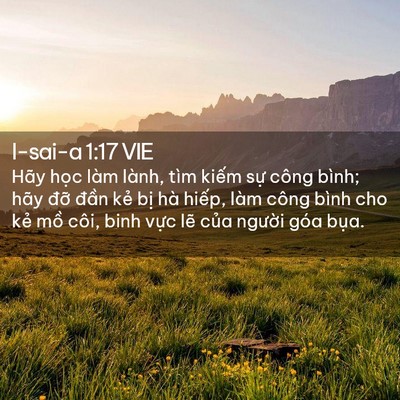 Picture 02 - I-sai-a 1:17 VIE - Hãy học làm lành, tìm kiếm sự công - Bible Verse Picture