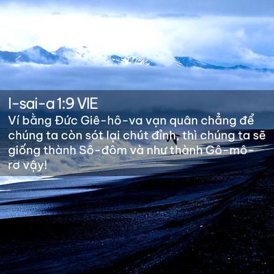 Picture 02 - I-sai-a 1:9 VIE - Ví bằng Đức Giê-hô-va vạn quân chẳng - Bible Verse Picture