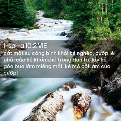 Picture 02 - I-sai-a 10:2 VIE - cất mất sự công bình khỏi kẻ nghèo, - Bible Verse Picture