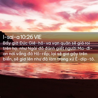 Picture 02 - I-sai-a 10:26 VIE - Bấy giờ Đức Giê-hô-va vạn quân sẽ - Bible Verse Picture