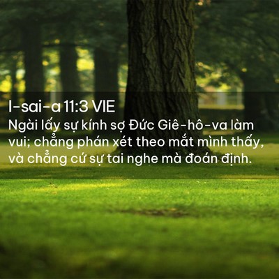 Picture 02 - I-sai-a 11:3 VIE - Ngài lấy sự kính sợ Đức Giê-hô-va - Bible Verse Picture