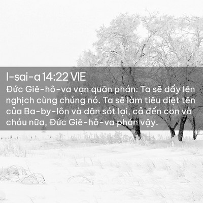 Picture 02 - I-sai-a 14:22 VIE - Đức Giê-hô-va vạn quân phán: Ta sẽ - Bible Verse Picture