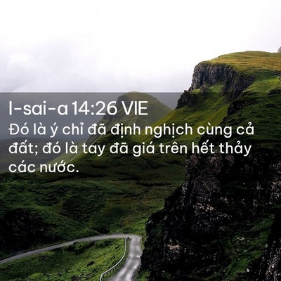 Picture 02 - I-sai-a 14:26 VIE - Đó là ý chỉ đã định nghịch cùng - Bible Verse Picture