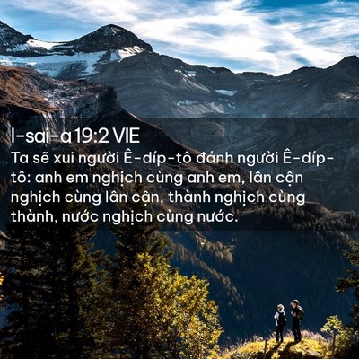 Picture 02 - I-sai-a 19:2 VIE - Ta sẽ xui người Ê-díp-tô đánh người - Bible Verse Picture