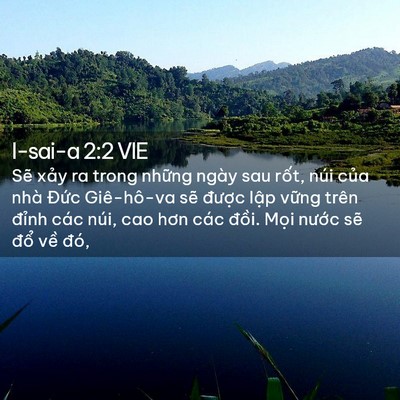 Picture 02 - I-sai-a 2:2 VIE - Sẽ xảy ra trong những ngày sau rốt, núi - Bible Verse Picture