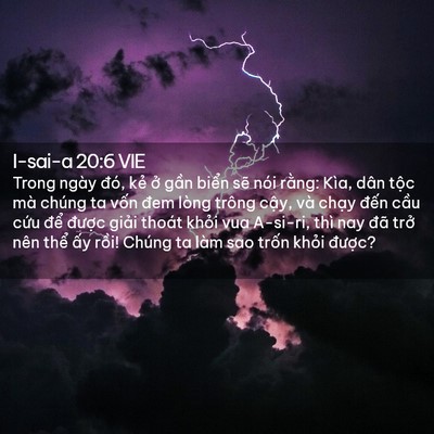 Picture 02 - I-sai-a 20:6 VIE - Trong ngày đó, kẻ ở gần biển sẽ nói - Bible Verse Picture