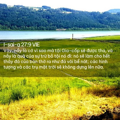 Picture 02 - I-sai-a 27:9 VIE - Vậy, nầy là cớ vì sao mà tội Gia-cốp - Bible Verse Picture