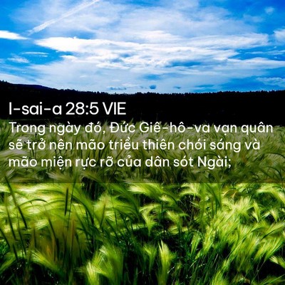 Picture 02 - I-sai-a 28:5 VIE - Trong ngày đó, Đức Giê-hô-va vạn quân - Bible Verse Picture