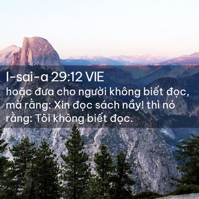 Picture 02 - I-sai-a 29:12 VIE - hoặc đưa cho người không biết đọc, - Bible Verse Picture