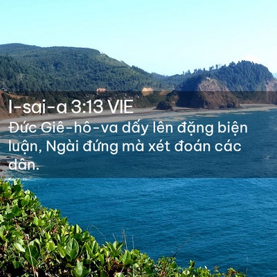 Picture 02 - I-sai-a 3:13 VIE - Đức Giê-hô-va dấy lên đặng biện - Bible Verse Picture