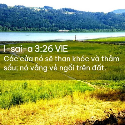 Picture 02 - I-sai-a 3:26 VIE - Các cửa nó sẽ than khóc và thảm sầu; - Bible Verse Picture