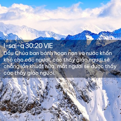 Picture 02 - I-sai-a 30:20 VIE - Dầu Chúa ban bánh hoạn nạn và nước - Bible Verse Picture