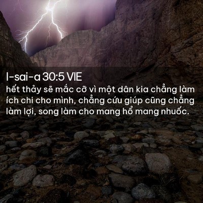 Picture 02 - I-sai-a 30:5 VIE - hết thảy sẽ mắc cỡ vì một dân kia - Bible Verse Picture