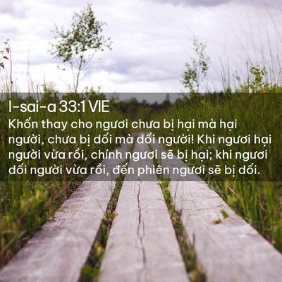 Picture 02 - I-sai-a 33:1 VIE - Khốn thay cho ngươi chưa bị hại mà - Bible Verse Picture