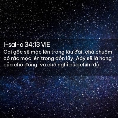 Picture 02 - I-sai-a 34:13 VIE - Gai gốc sẽ mọc lên trong lâu đài, chà - Bible Verse Picture