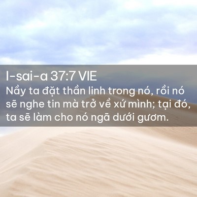 Picture 02 - I-sai-a 37:7 VIE - Nầy ta đặt thần linh trong nó, rồi nó - Bible Verse Picture