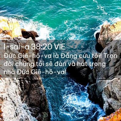 Picture 02 - I-sai-a 38:20 VIE - Đức Giê-hô-va là Đấng cứu tôi! Trọn - Bible Verse Picture