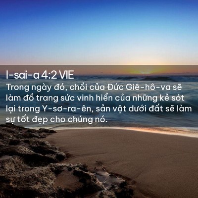 Picture 02 - I-sai-a 4:2 VIE - Trong ngày đó, chồi của Đức Giê-hô-va - Bible Verse Picture