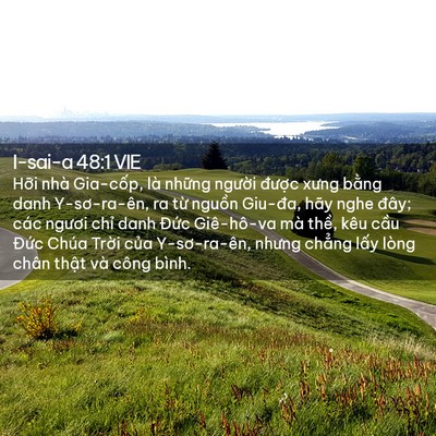 Picture 02 - I-sai-a 48:1 VIE - Hỡi nhà Gia-cốp, là những người - Bible Verse Picture