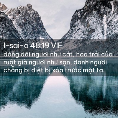 Picture 02 - I-sai-a 48:19 VIE - dòng dõi ngươi như cát, hoa trái của - Bible Verse Picture