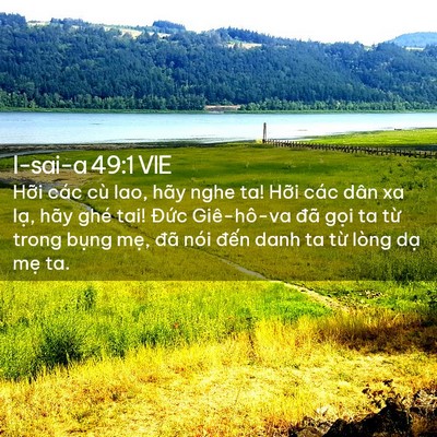 Picture 02 - I-sai-a 49:1 VIE - Hỡi các cù lao, hãy nghe ta! Hỡi các dân - Bible Verse Picture