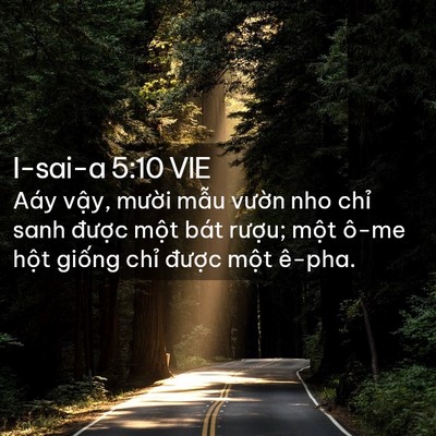Picture 02 - I-sai-a 5:10 VIE - Aáy vậy, mười mẫu vườn nho chỉ sanh - Bible Verse Picture