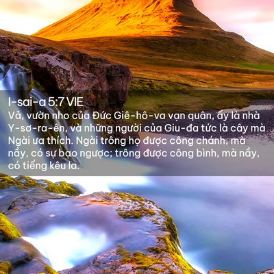 Picture 02 - I-sai-a 5:7 VIE - Vả, vườn nho của Đức Giê-hô-va vạn - Bible Verse Picture