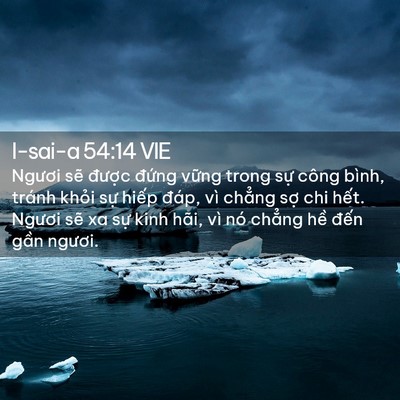 Picture 02 - I-sai-a 54:14 VIE - Ngươi sẽ được đứng vững trong sự - Bible Verse Picture