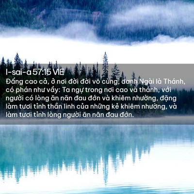 Picture 02 - I-sai-a 57:15 VIE - Đấng cao cả, ở nơi đời đời vô - Bible Verse Picture