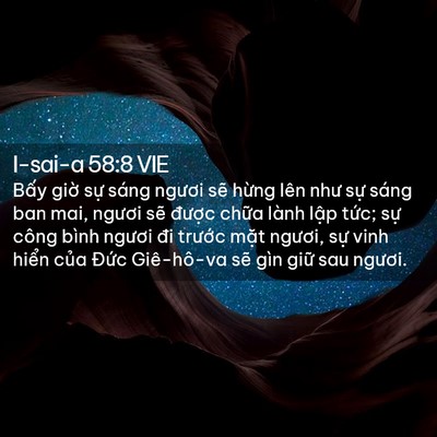 Picture 02 - I-sai-a 58:8 VIE - Bấy giờ sự sáng ngươi sẽ hừng lên - Bible Verse Picture