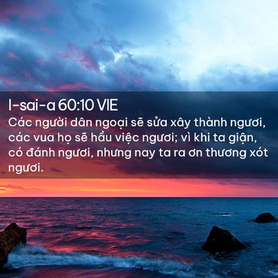 Picture 02 - I-sai-a 60:10 VIE - Các người dân ngoại sẽ sửa xây thành - Bible Verse Picture