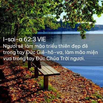 Picture 02 - I-sai-a 62:3 VIE - Ngươi sẽ làm mão triều thiên đẹp - Bible Verse Picture
