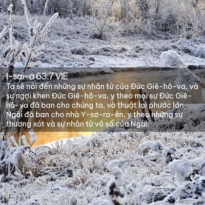 Picture 02 - I-sai-a 63:7 VIE - Ta sẽ nói đến những sự nhân từ của - Bible Verse Picture
