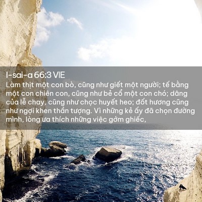 Picture 02 - I-sai-a 66:3 VIE - Làm thịt một con bò, cũng như giết - Bible Verse Picture