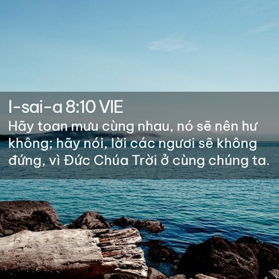 Picture 02 - I-sai-a 8:10 VIE - Hãy toan mưu cùng nhau, nó sẽ nên hư - Bible Verse Picture