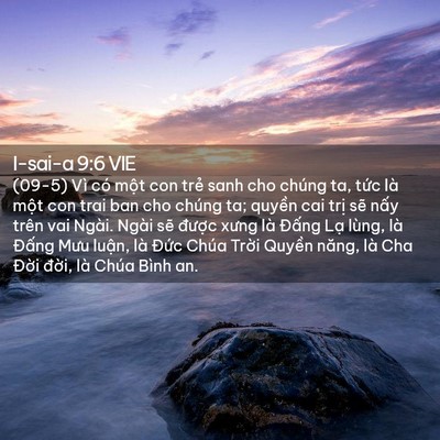 Picture 02 - I-sai-a 9:6 VIE - (09-5) Vì có một con trẻ sanh cho chúng - Bible Verse Picture