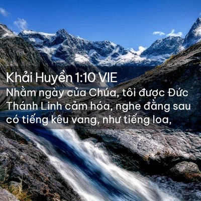Picture 02 - Khải Huyền 1:10 VIE - Nhằm ngày của Chúa, tôi được Đức - Bible Verse Picture