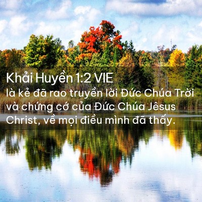 Picture 02 - Khải Huyền 1:2 VIE - là kẻ đã rao truyền lời Đức Chúa - Bible Verse Picture