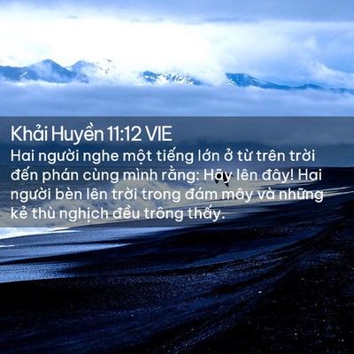 Picture 02 - Khải Huyền 11:12 VIE - Hai người nghe một tiếng lớn ở từ - Bible Verse Picture
