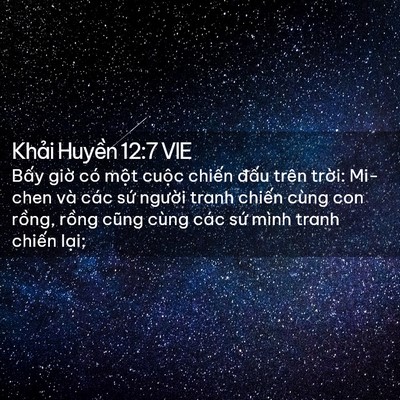 Picture 02 - Khải Huyền 12:7 VIE - Bấy giờ có một cuộc chiến đấu trên - Bible Verse Picture