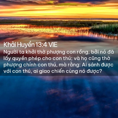 Picture 02 - Khải Huyền 13:4 VIE - Người ta khởi thờ phượng con rồng, - Bible Verse Picture