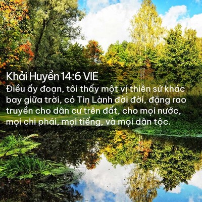 Picture 02 - Khải Huyền 14:6 VIE - Điều ấy đoạn, tôi thấy một vị - Bible Verse Picture