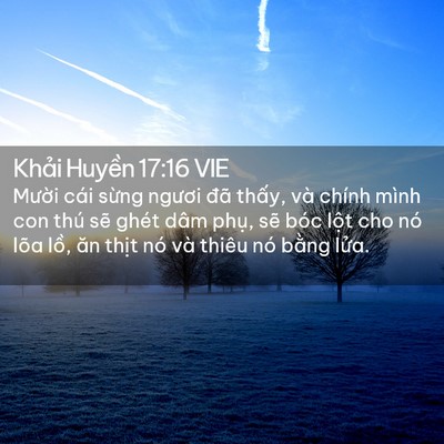 Picture 02 - Khải Huyền 17:16 VIE - Mười cái sừng ngươi đã thấy, và - Bible Verse Picture